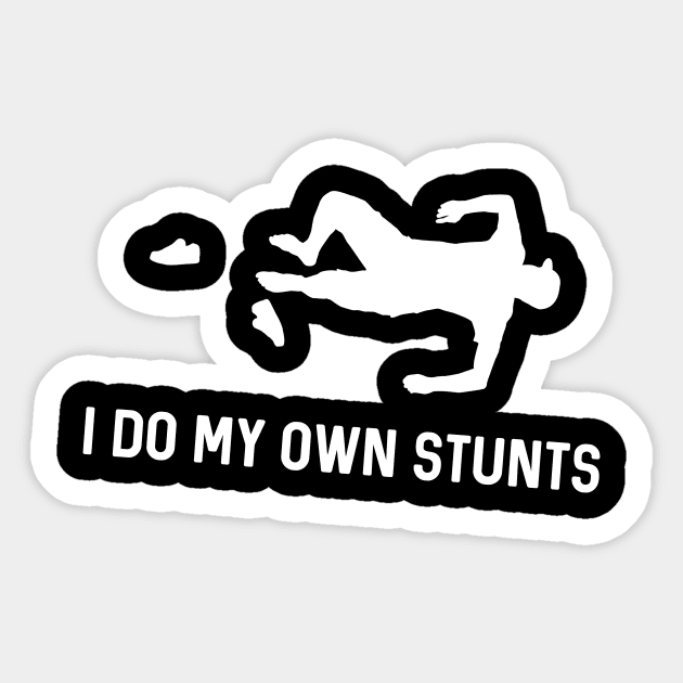 I Do My Own Stunts Triathlon Funny Rriathlete Sticker by teebest